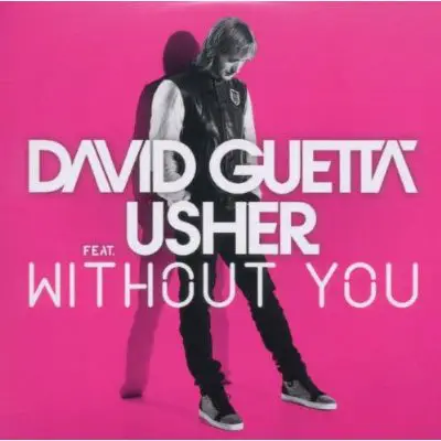 David Guetta Feat. Usher - Without You