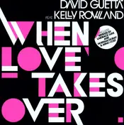 David Guetta - When Love Takes Over