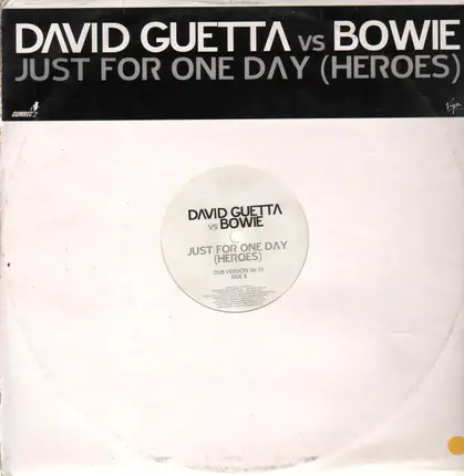 David Guetta Vs Bowie - Just For One Day (Heroes)