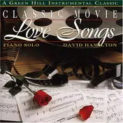 David Hamilton - Classic Movie Love Songs