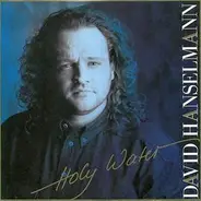 David Hanselmann - Holy Water