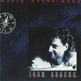 David Hanselmann - Turn Around / The Winner Will Survive