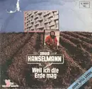 7inch Vinyl Single - David Hanselmann - Weil Ich Die Erde Mag