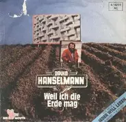 David Hanselmann - Weil Ich Die Erde Mag