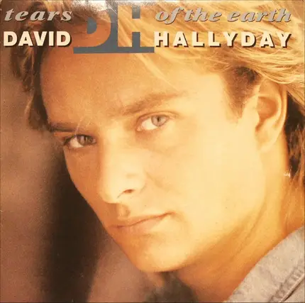 David Hallyday - Tears Of The Earth