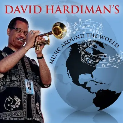 David Hardiman - Music Around The World