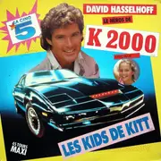 12inch Vinyl Single - David Hasselhoff Avec Julie - Les Kids De Kitt™