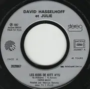 7inch Vinyl Single - David Hasselhoff Avec Julie - Les Kids De Kitt™
