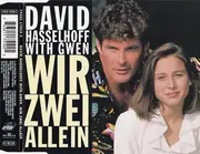 CD Single - David Hasselhoff With Gwen - Wir Zwei Allein