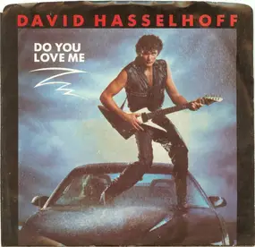 David Hasselhoff - Do You Love Me