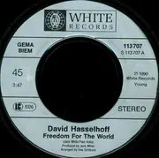 7inch Vinyl Single - David Hasselhoff - Freedom For The World