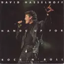 7inch Vinyl Single - David Hasselhoff - Hands Up For Rock 'N' Roll