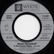 7inch Vinyl Single - David Hasselhoff - Is Everybody Happy