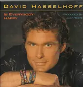 12inch Vinyl Single - David Hasselhoff - Is Everybody Happy