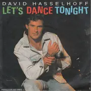7inch Vinyl Single - David Hasselhoff - Let's Dance Tonight