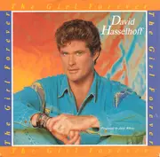 7inch Vinyl Single - David Hasselhoff - The Girl Forever