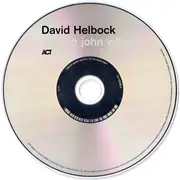 CD - David Helbock - Playing John Williams (Piano Works XIV) - Signed