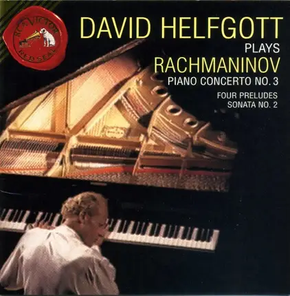 David Helfgott Plays Sergei Vasilyevich Rachmaninoff - Piano Concerto No. 3 / Four Preludes / Sonata No. 2