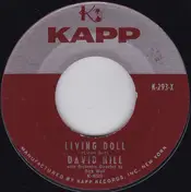 David Hill - Living Doll / Keep The Miracle Going