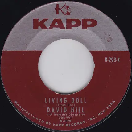 David Hill - Living Doll / Keep The Miracle Going