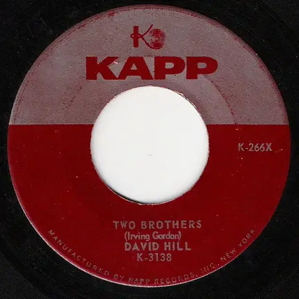 David Hill - Two Brothers / Deep Goes My Love
