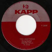 David Hill - Two Brothers / Deep Goes My Love