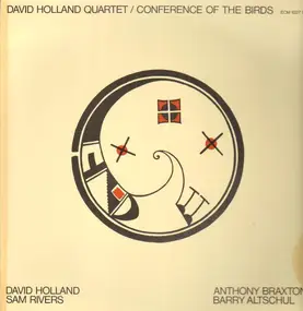 David Holland Quartet - Conference Of The Birds