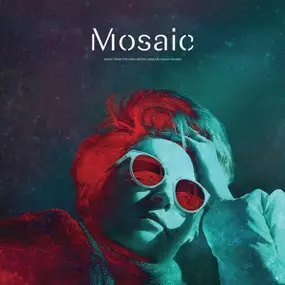David Holmes - Mosaic-Music From The Hbo Limited Series