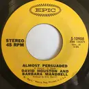 7inch Vinyl Single - David Houston , Barbara Mandrell - Almost Persuaded