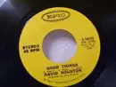 7inch Vinyl Single - David Houston - Good Things / The Love She Gives