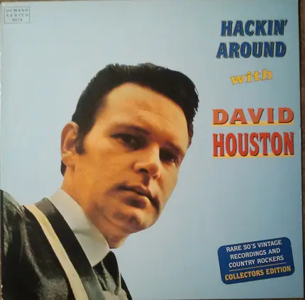 David Houston - Hackin' Around With David Houston