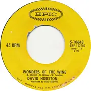 7inch Vinyl Single - David Houston - Wonders Of The Wine