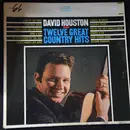 LP - David Houston - Sings Twelve Great Country Hits - Mono