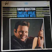 LP - David Houston - Sings Twelve Great Country Hits - Mono
