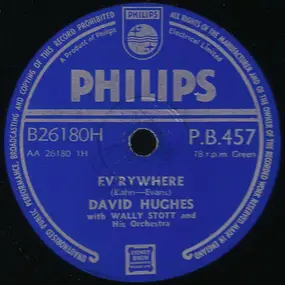 David Hughes - Ev'rywhere / Every Day Of My Life