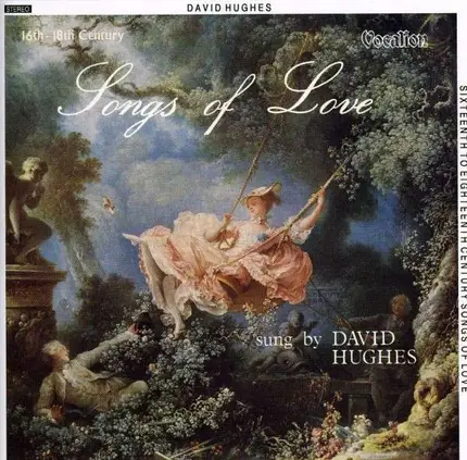 David Hughes - Songs of Love 16-18th..