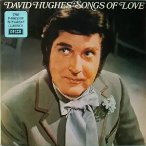 David Hughes - Songs of Love