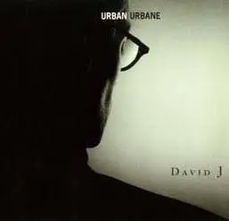 David J - Urban Urbane