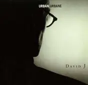David J - Urban Urbane