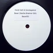 David Jach & Sonntagskind - Basar (Sascha Braemer Edit)