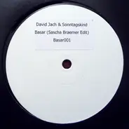 David Jach & Sonntagskind - Basar (Sascha Braemer Edit)