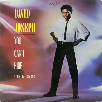 David Joseph - You Can't Hide (Your Love From Me)