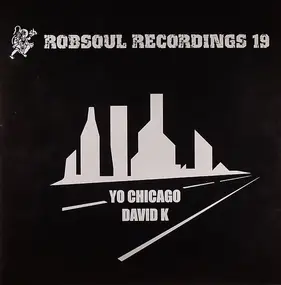 DAVID K. - Yo Chicago