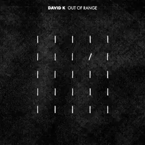 DAVID K. - Out Of range (2LP)