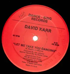 David Karr - Let Me Take You Dancing