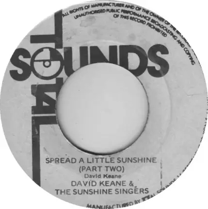 David Keane & The Sunshine Singers - Spread A Little Sunshine