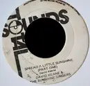 7inch Vinyl Single - David Keane & The Sunshine Singers - Spread A Little Sunshine