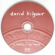 CD - David Kilgour - A Feather In The Engine