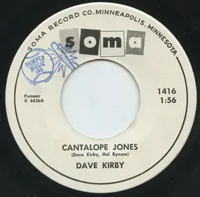 David Kirby - Cantalope Jones / The Old, Old House