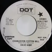 David Kirby - Charleston Cotton Mill